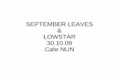 September Leaves & Lowstar 30.10.09