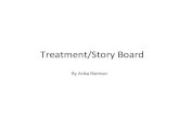 Treatment/Story Board (OLD)