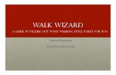 Walk wizard guide: your ideal walking style