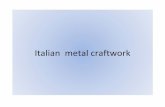 Italian  metal craftwork