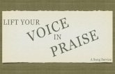 Lift Your Voice in Praise