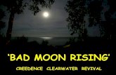 'Bad Moon Rising'