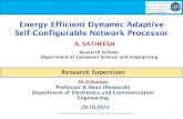 Energy efficient dynamic adaptive self configurable network processor