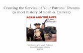 Creating the Service of Your Patrons' Dreams: A Short History of Scan & Deliver
