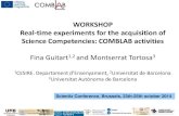 Real‐time experiments for the acquisition of science competencies: COMBLAB project, Fina Guitart and Montserrat Tortosa