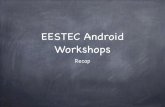 EESTEC Android Workshops - Recap