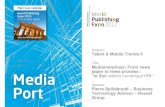 Media Port 2012, Session 5: Mediamorphose