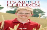 It's About Children - Fall 2011 Issue by East Tennessee Children's Hospital