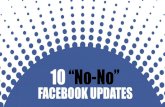 10 No-No Facebook Updates