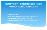 BLUETOOTH CONTROLLED HIGH POWER AUDIO AMPLIFIER (III-II minor project proposal defense)