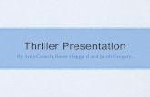 Thriller Presentation