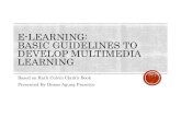 E learning-basic guidelines to develop multimedia learning