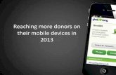 Reaching more donors on mobile devices in 2013