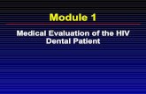 Medical Evaluation of the HIV Dental Patient, 2005 (PowerPoint)
