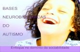 Bases NeurobiolóGicas Do Autismo   2010