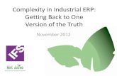 Complexity in Industrial ERP: Getting Back to One Version of the Truth