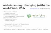 Webvistas.org: changing (with) the world wide web - Presentation