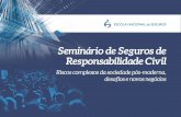 Seminário de Seguros de RC: Nanotecnologias - Da Precaução à Responsabilização dos Produtores