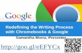 Redefining the Writing Process with Chromebooks & Google