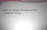 How to delete windows pro defence virus
