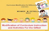 Modification of Curriculum Instruction and Activities For the Gifted