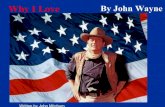 Why I Love America By John Wayne