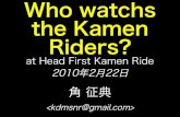 20100222 Krb Who Watches The Kamen Riders