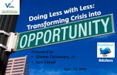 Do Less With Less   Transforming Crisis To Opportunity