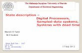 State description of digital processors,sampled continous systems,system with dead time by manish tadvi