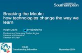 Breaking the Mould - or how technology changes the way we learn