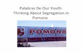 The History of Pomona Segregation