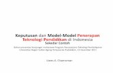 Keputusan dan model model penerapan teknologi pendidikan di indonesia