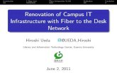 Renovation of Campus IT Infrastructure with Fiber to the Desk Network