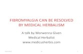 Fibromyalgia can be resolved by medical herbalism