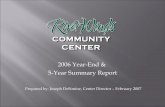 RiverWinds Community Center 2006 Year End Report