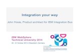 WTUI16 - Integration Your Way with IBM Integration Bus