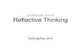 Underneath Scrum: Reflective Thinking