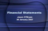 Financial Statements Jason O'Bryan 30 January 2007