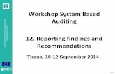 Presentation 12, Defining findings and recommendations, Workshop on System-based auditing, Tirana, 10-12 Sept 2014_ENG