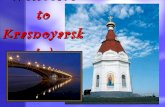 Wellcome to Krasnoyarsk ;)