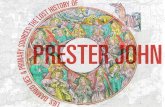 Lies, Damned Lies, and Primary Sources: The Lost History of Prester John