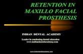 Retention in maxillo facial prosthesis./cosmetic dentistry course