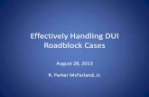 Effectively Handling DUI Roadblock Cases