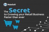 The Secret to Growing your Retail Business Faster than ever
