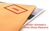 Austin Schwab"s Resume