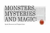 Monsters, Mysteries and Magic SWFLN Webinar September 2014