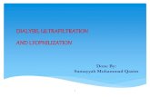dialysis, ultrafiltration and lyophilization