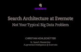 Search Architecture at Evernote: Presented by Christian Kohlschütter, Evernote