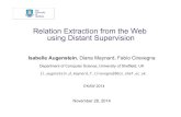 Relation Extraction from the Web using Distant Supervision