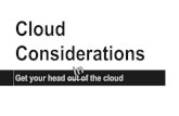 Cloud considerations